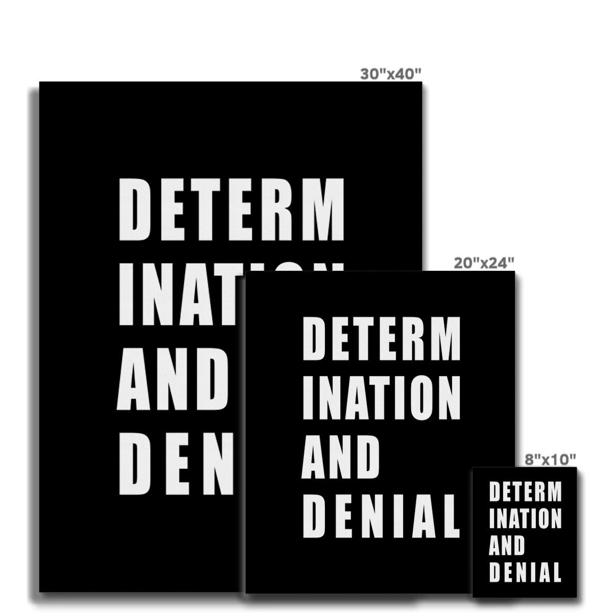 Determination and Denial Canvas