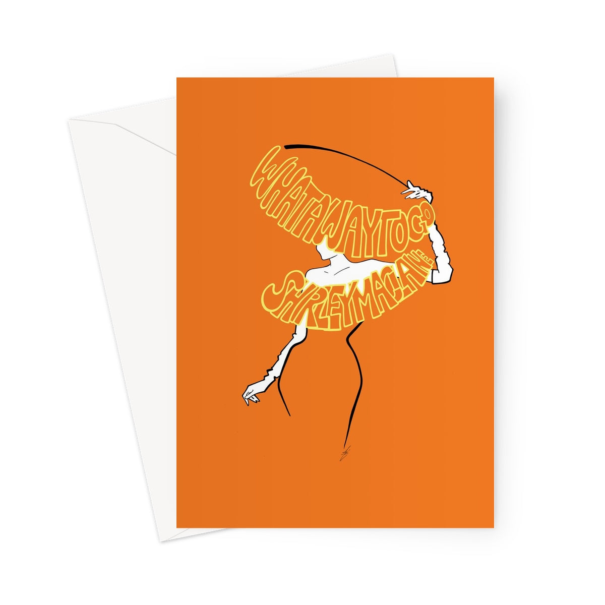 What a way to go - Orange Greeting Card