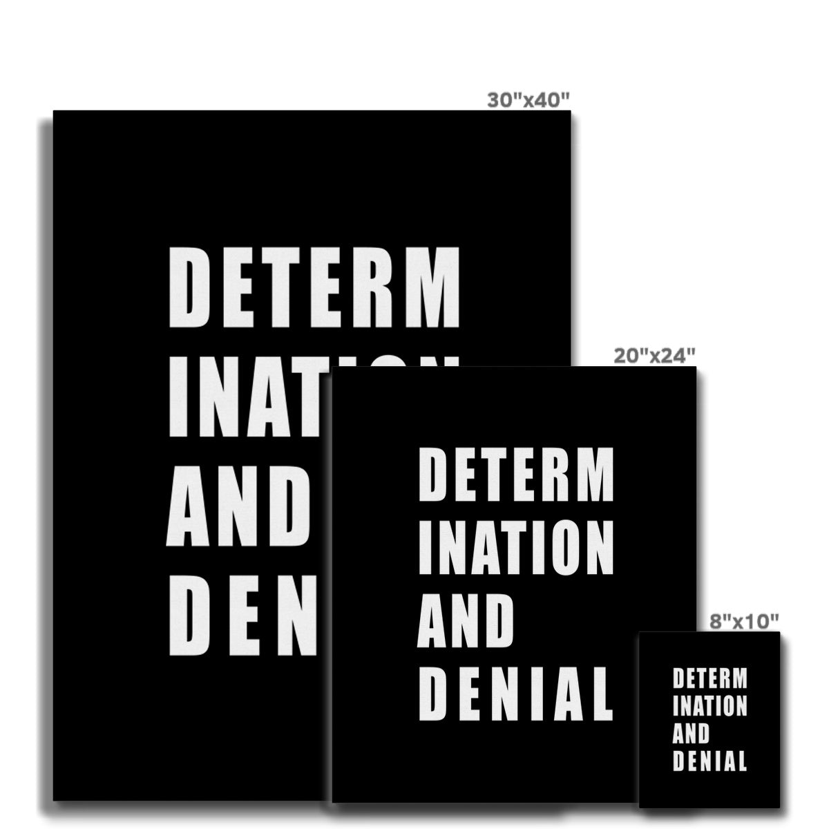 Determination and Denial Canvas